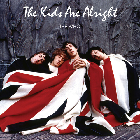The Kids Are Allright von The Who - 2LP jetzt im The Who Store